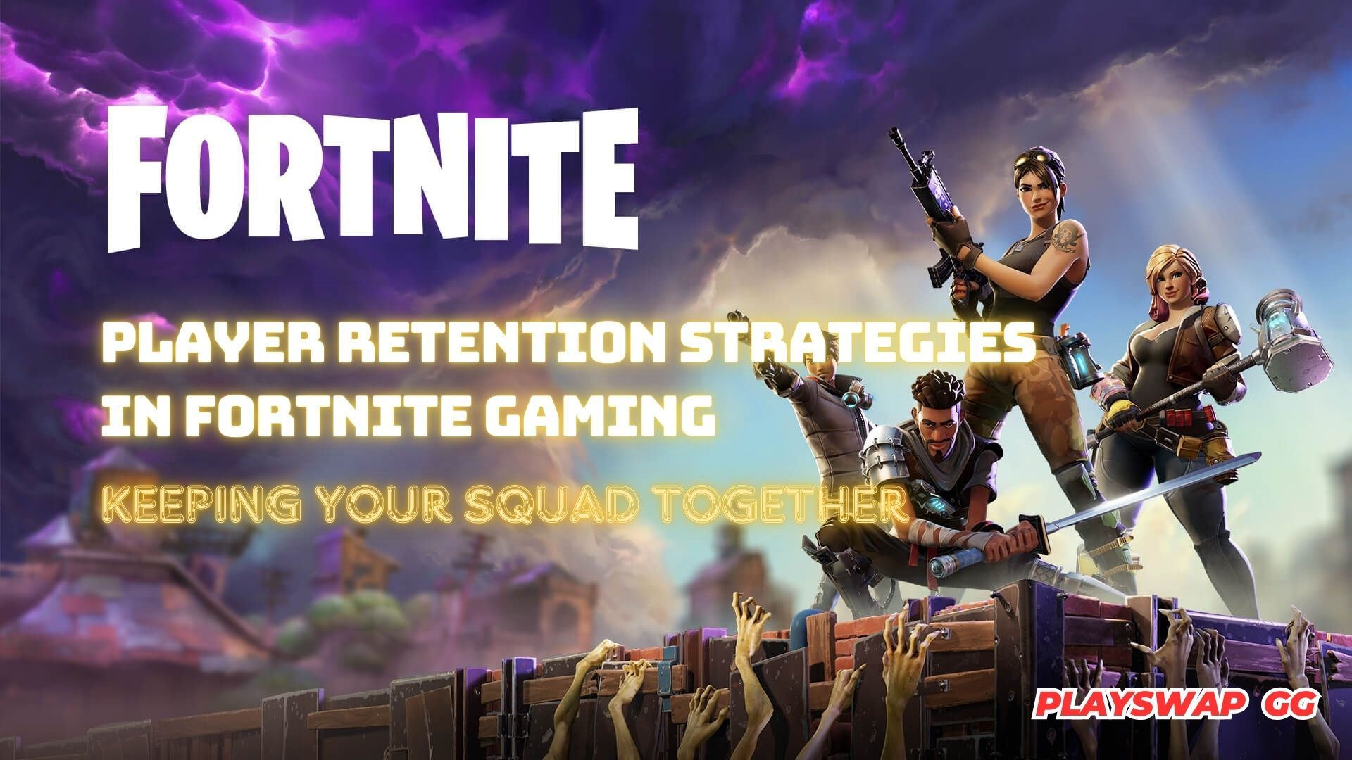 Player Retention Strategies in Fortnite Gaming: Keeping Your Squad Together