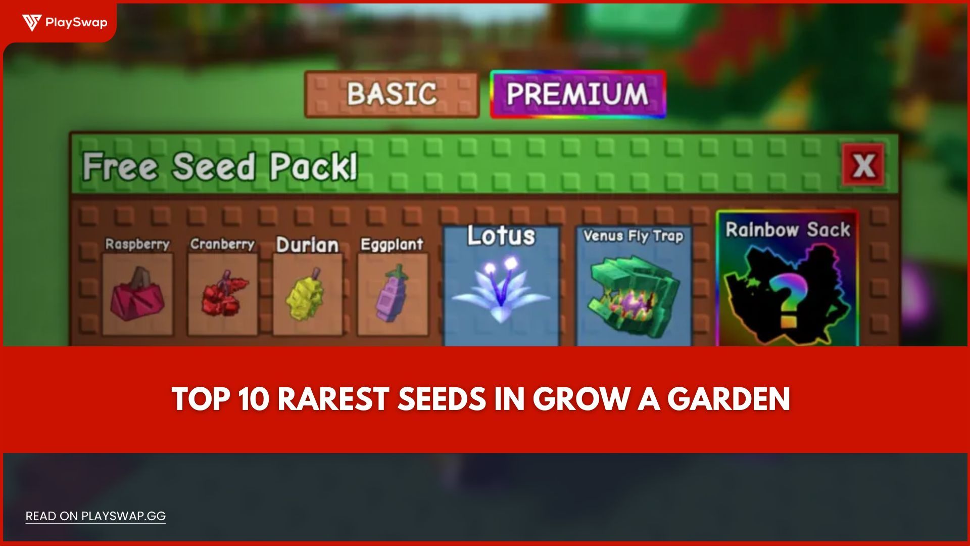 Top 10 Rarest Seeds in Grow a Garden 